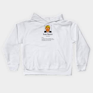 Has-Been Donald Trump Kids Hoodie